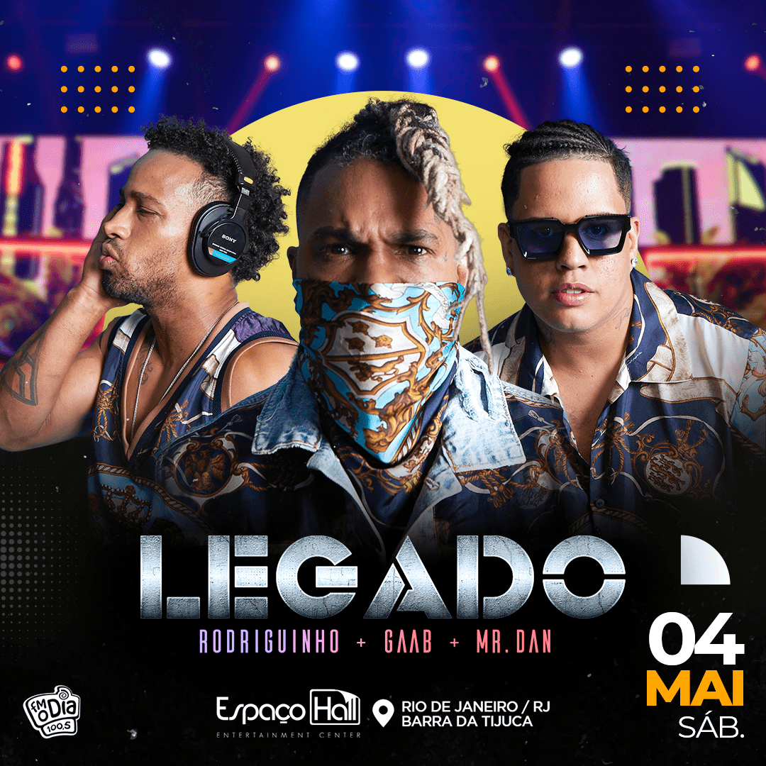 Legado Rodriguinho Mr Dan E Gaab Ingressos Com Desconto Funwave