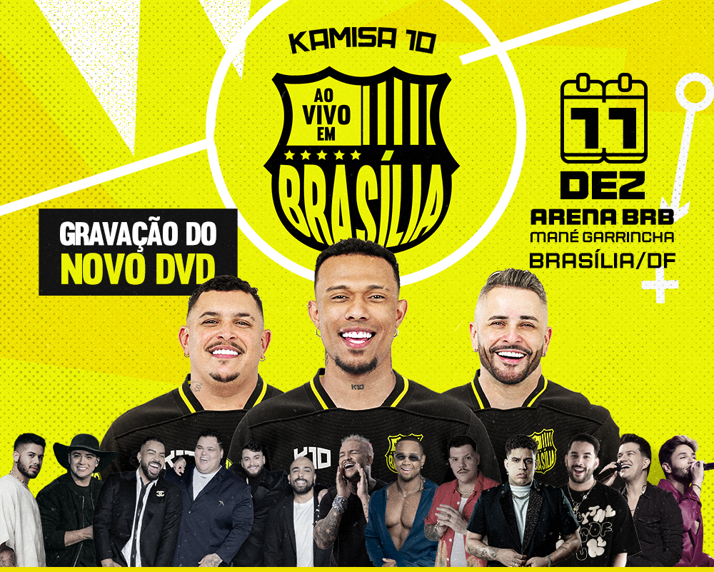 Gravação do DVD Kamisa 10 - Ao Vivo em Brasília - Ingressos com