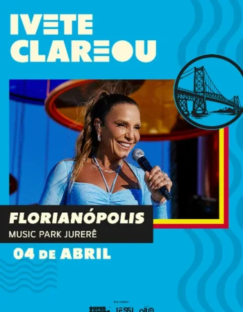 Ivete Clareou Florianópolis