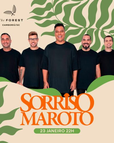 The Forest - Sorriso Maroto