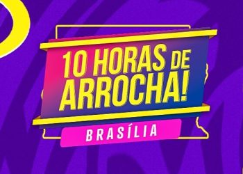 10 Horas de Arrocha Brasília