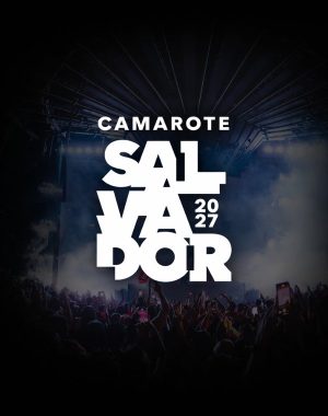 Camarote Salvador 2027