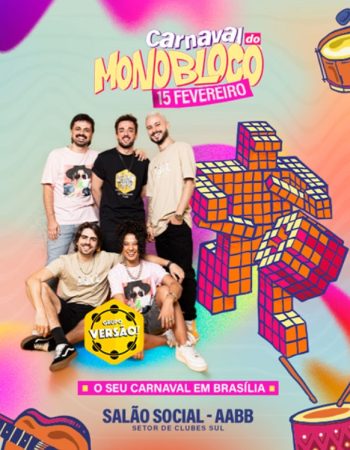 Carnaval do Monobloco e Grupo Versão
