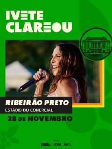 Ivete Clareou Ribeirão Preto