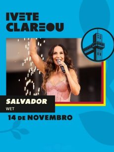 Ivete Clareou Salvador Ivete Clareou Salvador