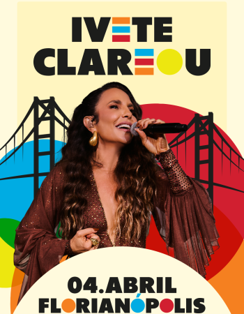 Ivete Clareou Florianópolis