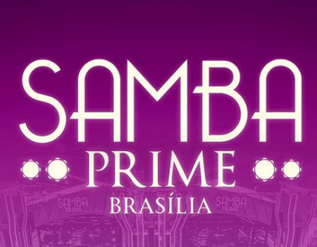 Samba Prime Brasília 2024