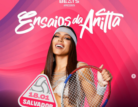 Ensaios da Anitta Salvador 2025