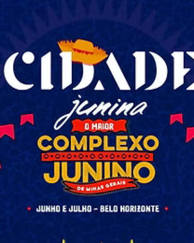 CIDADE JUNINA BH 2025