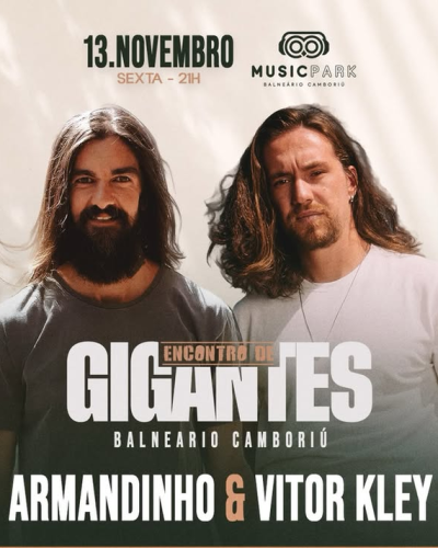 Armandinho e Vitor Kley em Balneário Camboriú 2026 Armandinho e Vitor Kley em Balneário Camboriú 2026