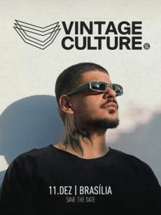 Vintage Culture em Brasília 2026