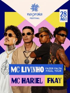 MC Livinho, Kayblack, MC Hariel e Vulgo FK no Na Praia Festival 2026
