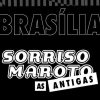 Sorriso Maroto as Antigas em Brasília